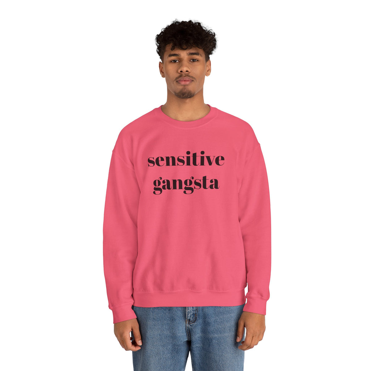 Sensitive Gangsta Sweatshirt — Funny Feminine Slogan Crewneck