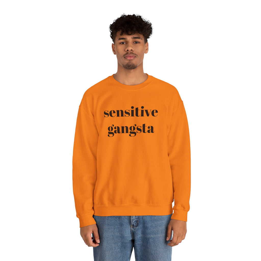 Sensitive Gangsta Sweatshirt — Funny Feminine Slogan Crewneck