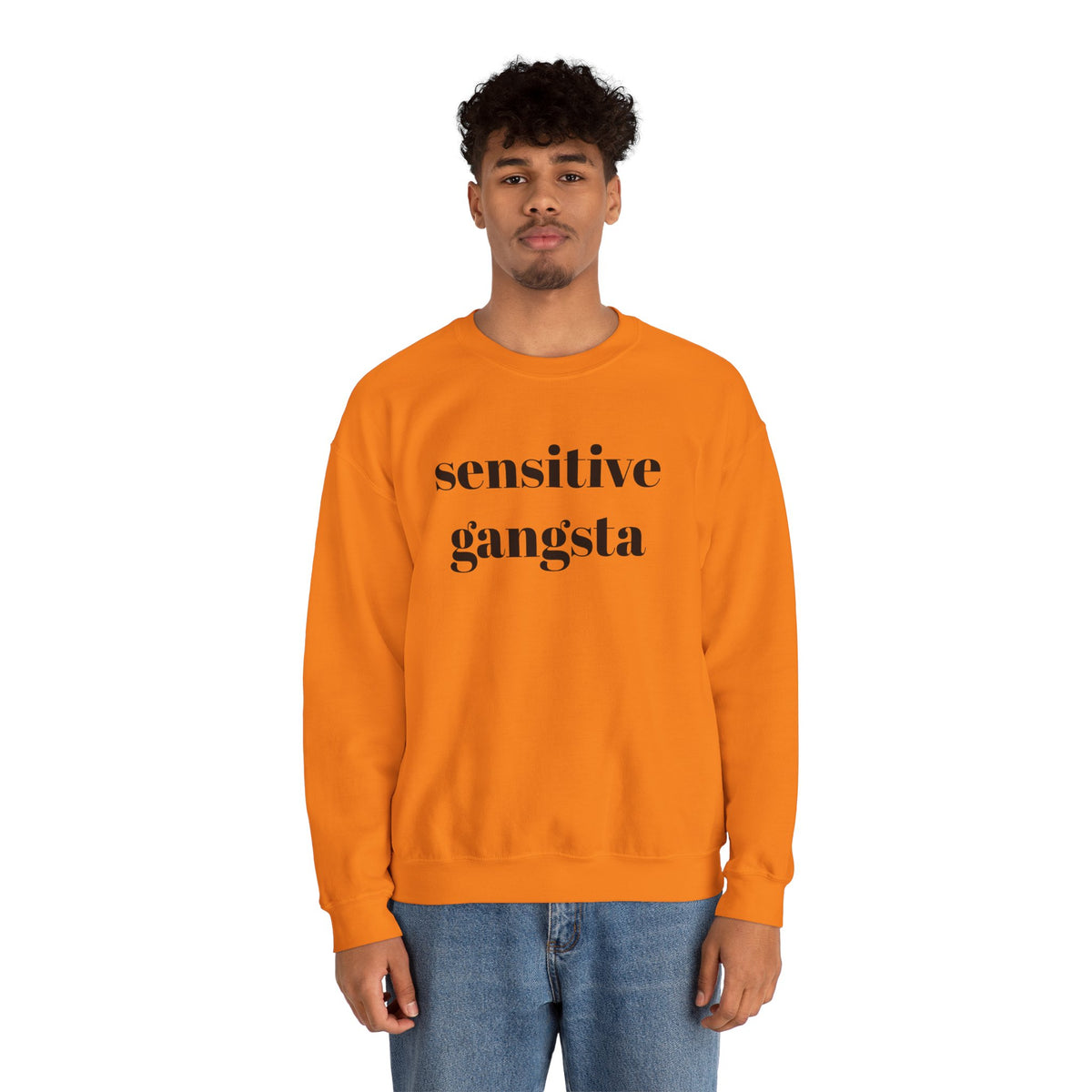 Sensitive Gangsta Sweatshirt — Funny Feminine Slogan Crewneck