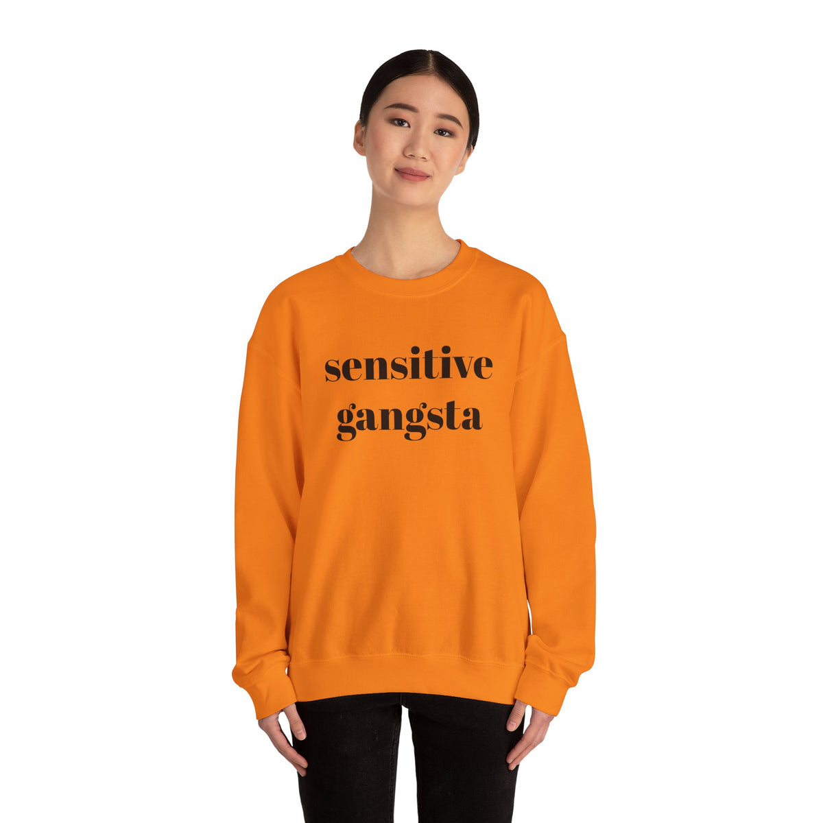 Sensitive Gangsta Sweatshirt — Funny Feminine Slogan Crewneck