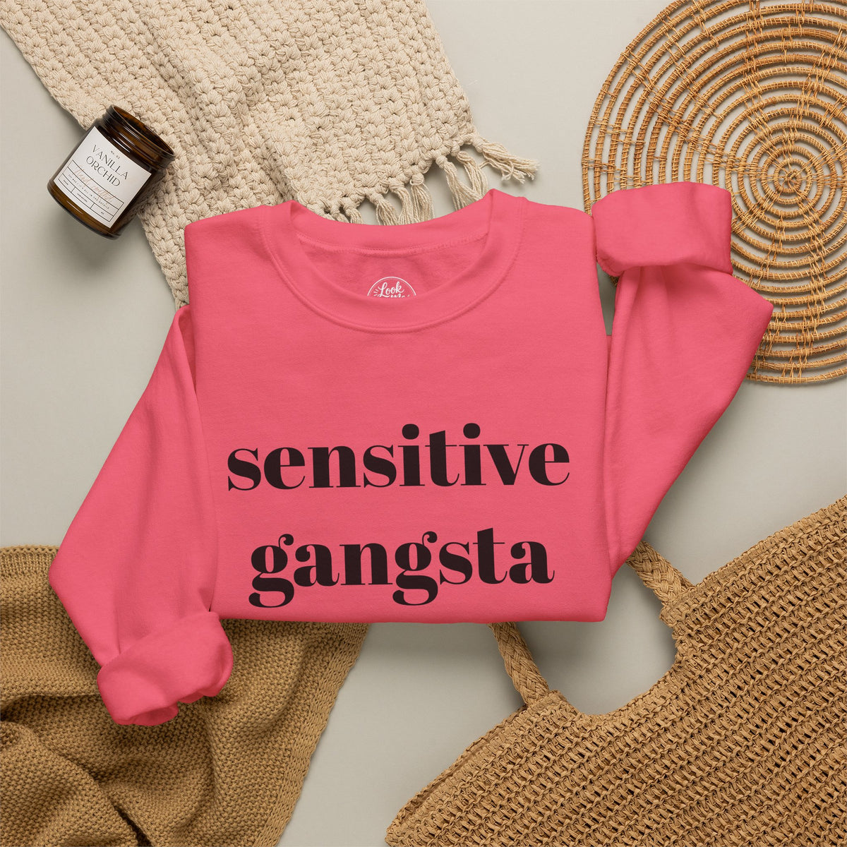 Sensitive Gangsta Sweatshirt — Funny Feminine Slogan Crewneck