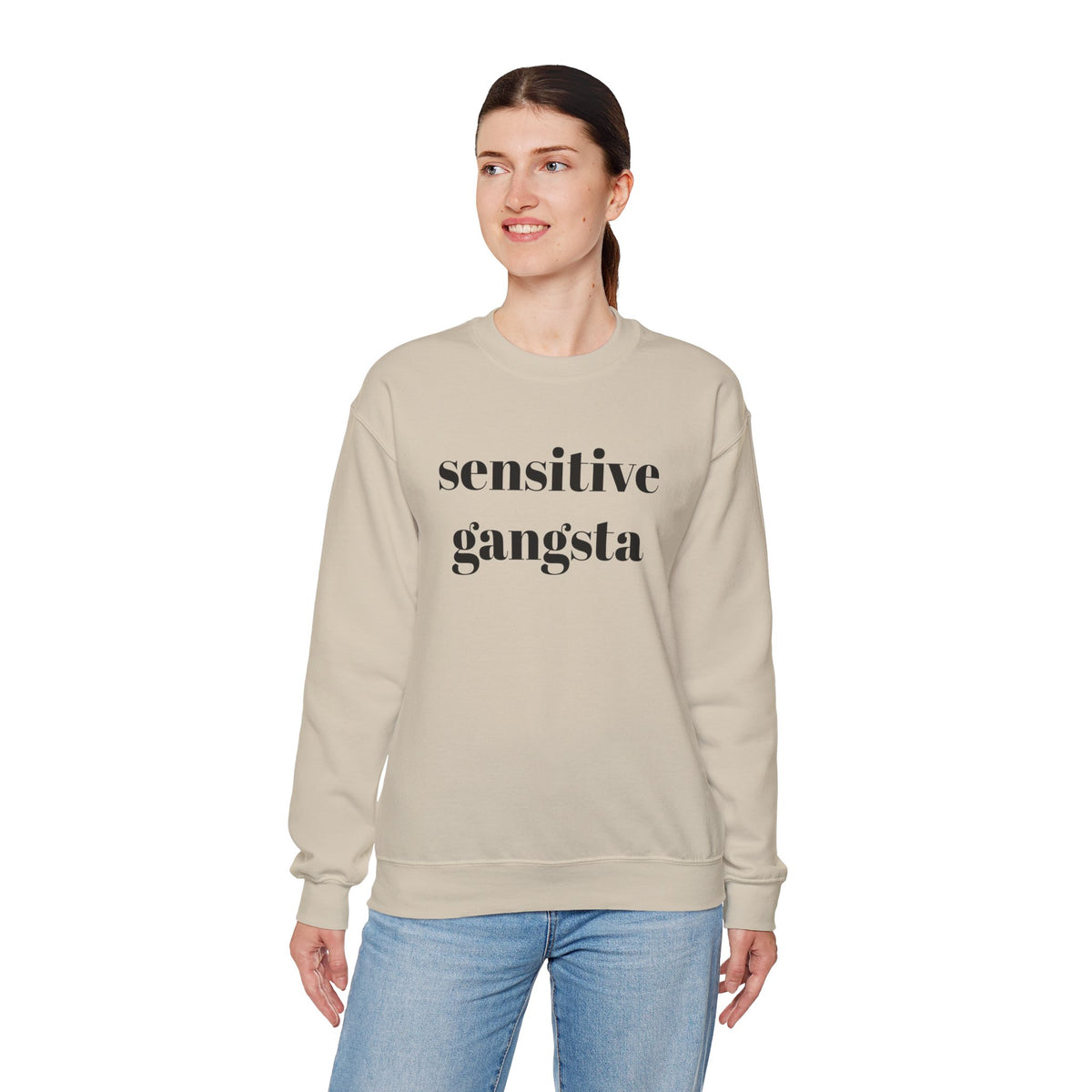 Sensitive Gangsta Sweatshirt — Funny Feminine Slogan Crewneck
